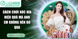 Cách chơi Xóc Đĩa