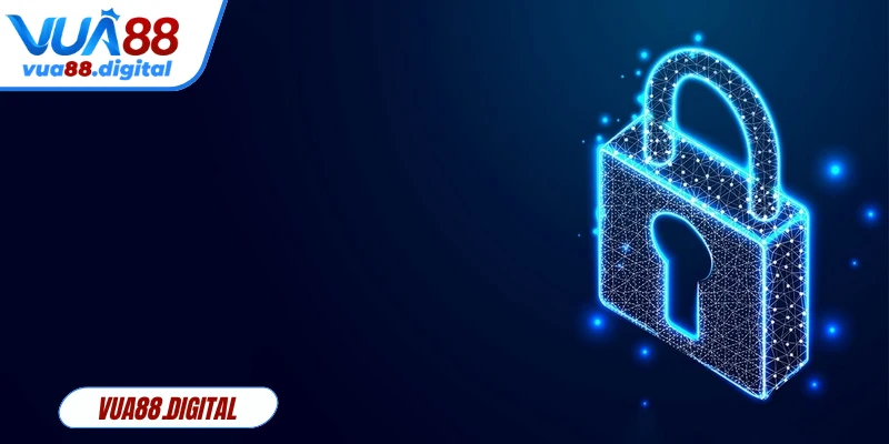 Bảo mật tại Vua88 mang đến những quyền lợi rõ ràng cho người chơi